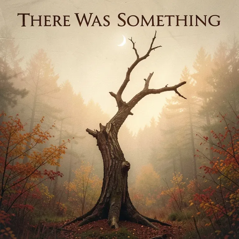 There Was Som