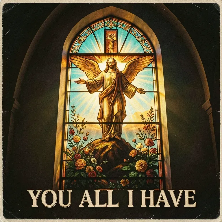 You all i have