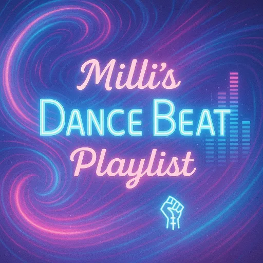 Milli's Dance Beat Playlist