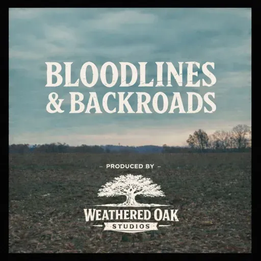 Bloodlines & Backroads Album