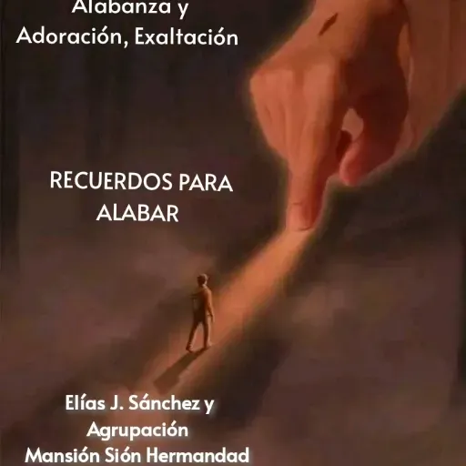Recuerdos para alabar