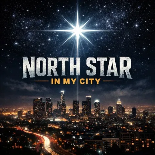 North Star In My City