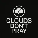 CloudsDontPray