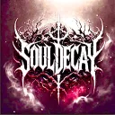 Souldecay