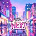 HEY! (Guess What?)