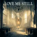 Love Me Still (HauntingMix)