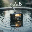 STATIC (Interlude)