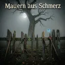 Mauern aus Schmerz