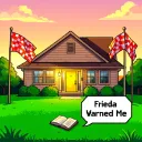 Frieda Warned Me