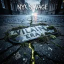 “Villain Era” – NYX SAVAGE