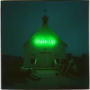 Wake up
