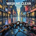 Wash me clean