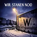 Wir stehen noch