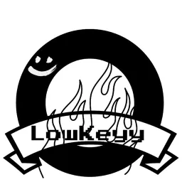 LowKeyy