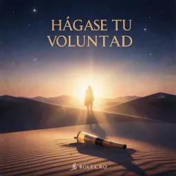 “Hágase Tu Voluntad”