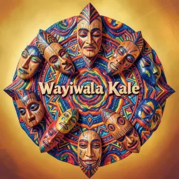 Wayiwala Kale