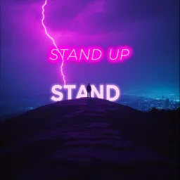 Stand up