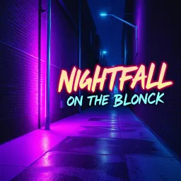 Nightfall on the Block