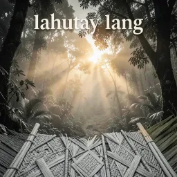 lahutay lang