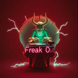 freak out.