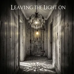 Leaving the light on