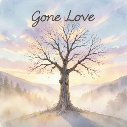 Gone Love