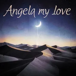 Angela  my love