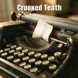 Crooked Teeth