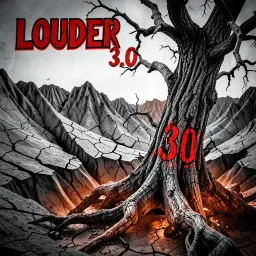 Louder 3.0