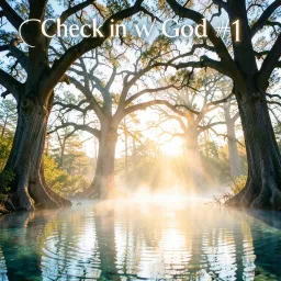 Check in w/ God #1
