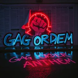 Gag Order Anthem