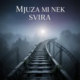 Mjuza mi nek svira