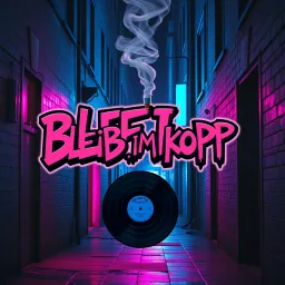 BLEIB IM KOPF (STRAẞE / DIRTY CUT)