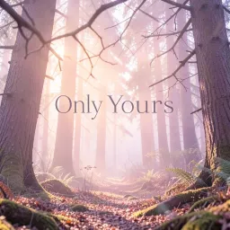 Only Yours